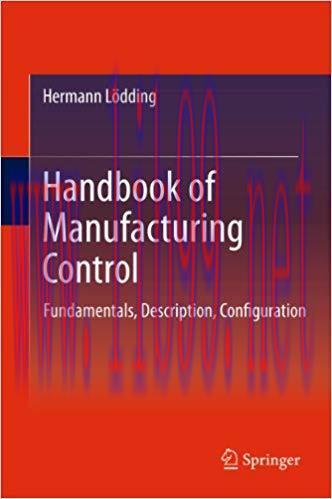 (PDF)Handbook of Manufacturing Control: Fundamentals, description, configuration 2013 Edition