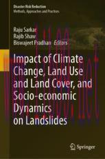 [PDF]Impact of Climate Change, Land Use and Land Cover, and Socio-economic Dynamics on Landslid...