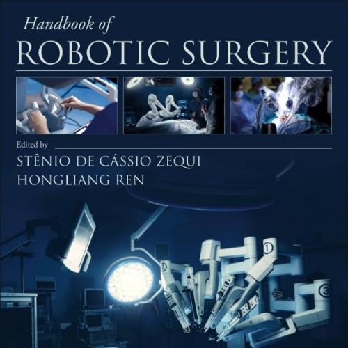 【Original PDF】Handbook of Robotic Surgery 1st Edition