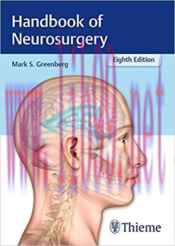 [PDF]Handbook of Neurosurgery, 8th Edition + 7th Edition