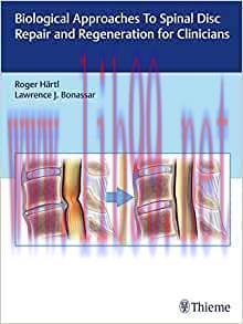 [AME]Biological Approaches to Spinal Disc Repair and Regeneration for Clinicians, 1st edition (...