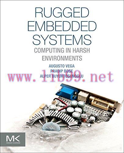 [FOX-Ebook]Rugged Embedded Systems: Computing in Harsh Environments