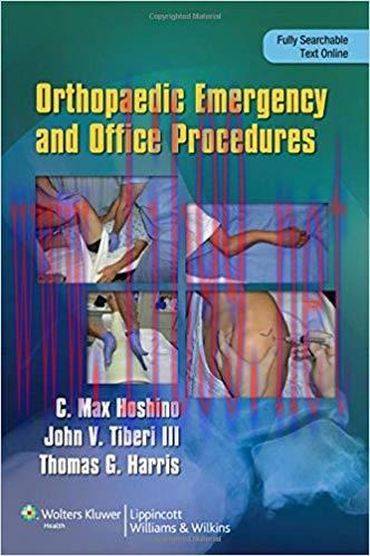 [PDF]Orthopaedic Emergency and Office Procedures