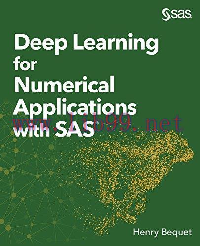 [FOX-Ebook]Deep Learning for Numerical Applications with SAS