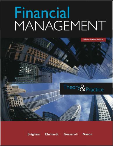 (Test Bank)Financial Management Theory and Practice 3rd Canadian Edition by Brigham (2).zip