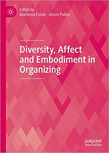 (PDF)Diversity, Affect and Embodiment in Organizing 1st ed. 2019 Edition