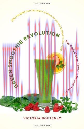 [FOX-Ebook]Green Smoothie Revolution: The Radical Leap Towards Natural Health