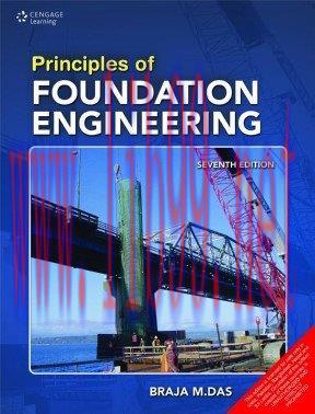 [FOX-Ebook]Principles of Foundation Engineering, 7th Edition