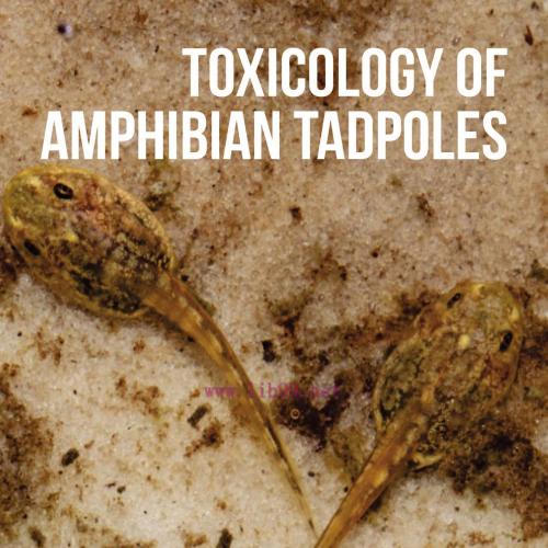 [AME]Toxicology of Amphibian Tadpoles (Original PDF)