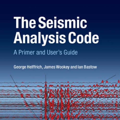 Seismic Analysis Code A Primer and User's Guide, The