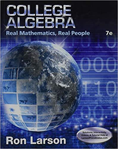(Test Bank)College Algebra Real Mathematics, Real People , 7th Edition by Ron Larson.zip