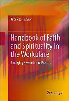 (PDF)Handbook of Faith and Spirituality in the Workplace: Emerging Research and Practice 2013 E...