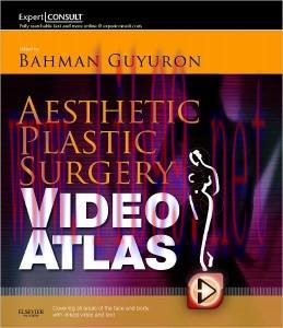 [AME]Aesthetic Plastic Surgery Video Atlas: Expert Consult &ndash; Online and Print, 1e (Original PDF...