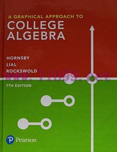 [FOX-Ebook]A Graphical Approach to College Algebra, 7th Edition