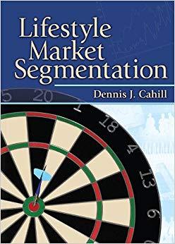 (PDF)Lifestyle Market Segmentation (Haworth Series in Segmented, Targeted, and Customized Marke...