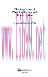 [AME]The Regulation of DNA Replication and Transcription (Original PDF)