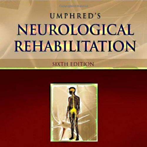 Umphred's Neurological Rehabilitation, 6th Edition