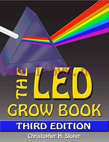 [FOX-Ebook]The LED Grow Book: Third Edition