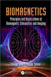 [AME]Biomagnetics: Principles and Applications of Biomagnetic Stimulation and Imaging