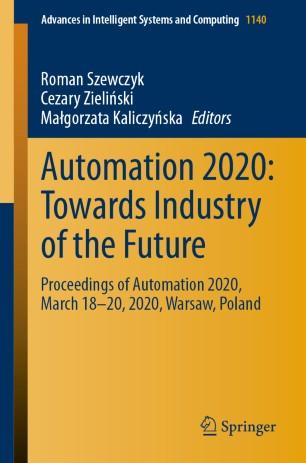 Automation 2020 Towards Industry of the Future