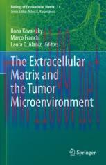 [PDF]The Extracellular Matrix and the Tumor Microenvironment