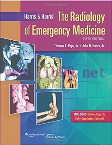 [PDF]Harris & Harri&rsquo;s The Radiology of Emergency Medicine, 5th Edition+CHM版