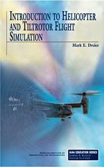 Introduction to Helicopter and Tiltrotor Flight Simulation