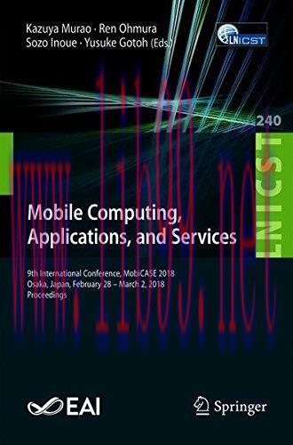 [FOX-Ebook]Mobile Computing, Applications, and Services: 9th International Conference