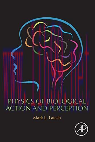 [AME]Physics of Biological Action and Perception (Original PDF)