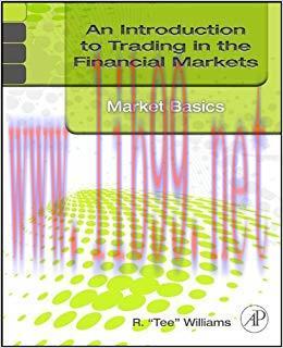 (PDF)An Introduction to Trading in the Financial Markets: Market Basics 1st Edition