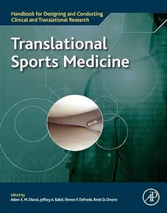 [AME]Translational Sports Medicine (Handbook for Designing and Conducting Clinical and Translat...