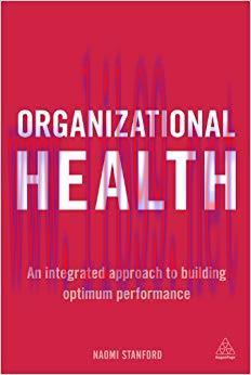(PDF)Organizational Health: An Integrated Approach to Building Optimum Performance 1st Edition