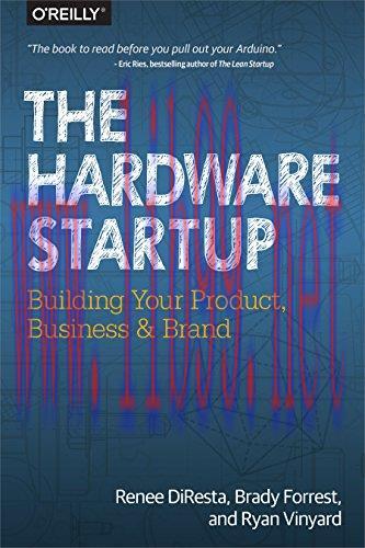 [FOX-Ebook]The Hardware Startup: Building Your Product, Business, and Brand