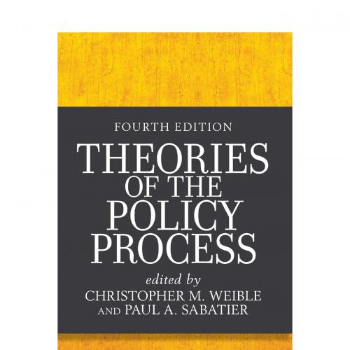 Theories of the Policy Process 4th Edition