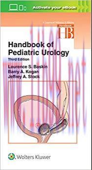 (PDF)Handbook of Pediatric Urology (Lippincott Williams & Wilkins Handbook Series) 3rd Edition