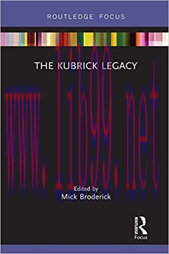 The Kubrick Legacy 1st Edition,