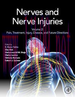 [AME]Nerves and Nerve Injuries: Vol 2: Pain, Treatment, Injury, Disease and Future Directions