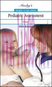 [AME]Mosby's Pocket Guide to Pediatric Assessment (Nursing Pocket Guides)