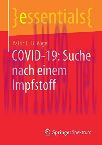 [AME]COVID-19: Suche nach einem Impfstoff (essentials) (German Edition) (Original PDF)