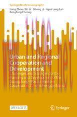 [PDF]Urban and Regional Cooperation and Development: Challenges and Strategies for the Planning...