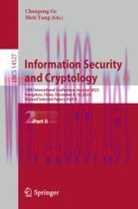 [PDF]Information Security and Cryptology: 19th International Conference, Inscrypt 2023, Hangzho...