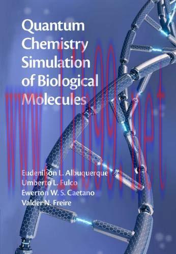 [FOX-Ebook]Quantum Chemistry Simulation of Biological Molecules