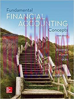 Fundamental Financial Accounting Concepts 10th Edition by Thomas Edmonds 题库