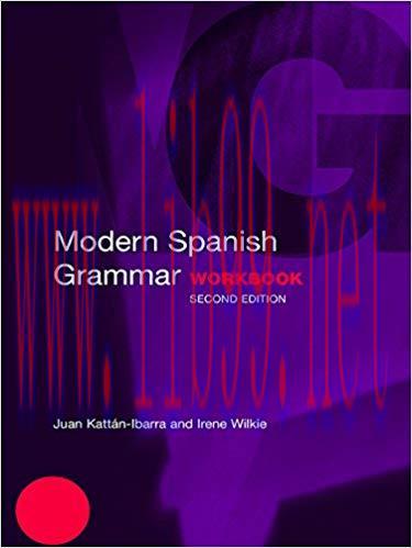Modern Spanish Grammar Workbook (Modern Grammar Workbooks) 2nd Edition,