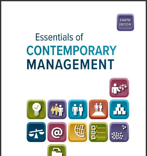 (IM)Essentials of Contemporary Management 8th Edition by Gareth R Jones.zip