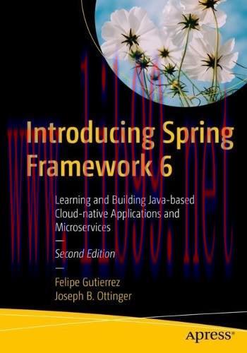 [FOX-Ebook]Introducing Spring Framework 6: Learning and Building Java-based Applications With S...