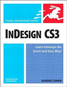 (PDF)InDesign CS3 for Macintosh and Windows Visual QuickStart Guide 1st Edition