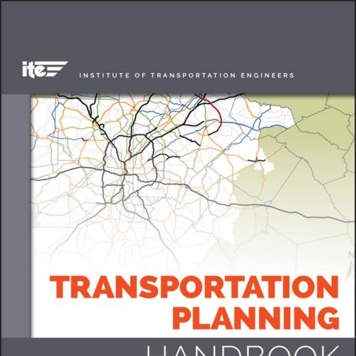 Transportation Planning Handbook 4th Edition - Michael D. Meyer