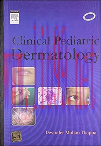 [PDF]Clinical Pediatric Dermatology (Thappa, D.M)