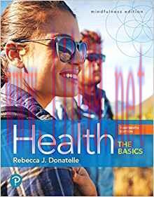 [PDF]Health: The Basics 13th Edition [Rebecca J. Donatelle]